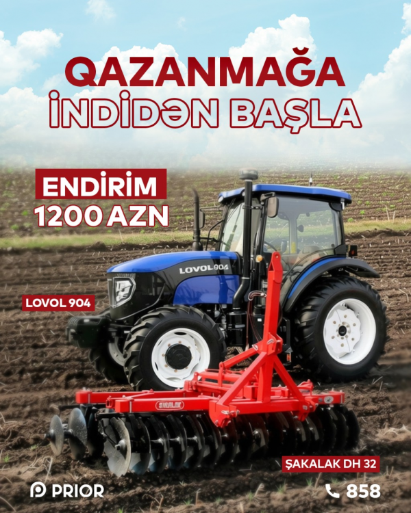 “Lovol 904” + “Şakalak DH-32” (1200 AZN ENDİRİM)