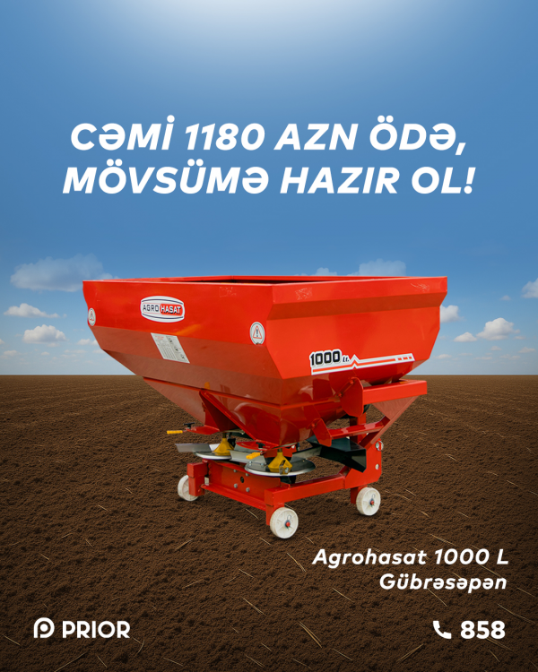 “Agrohasat 1000 L” (XÜSUSİ TƏKLİF!)